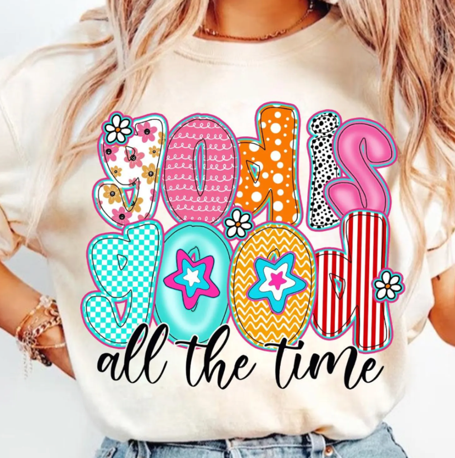 "God Is Good All The Time" Graphic Tee