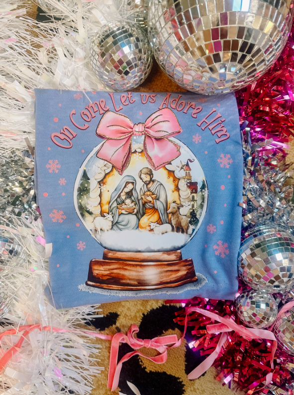 Blue "Oh Come Let Us Adore Him" Snow Globe Tee/Sweatshirt
