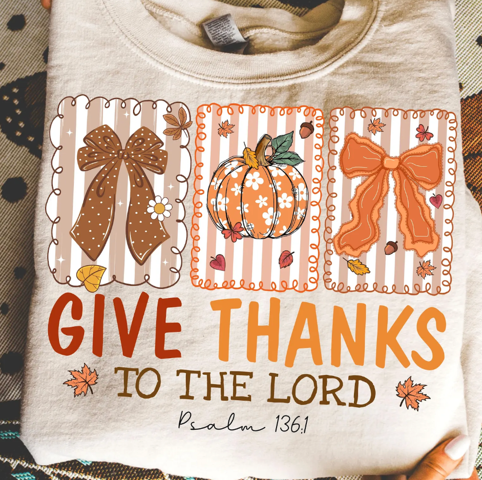 Sand "Give Thanks To the Lord" Tee/Sweatshirt