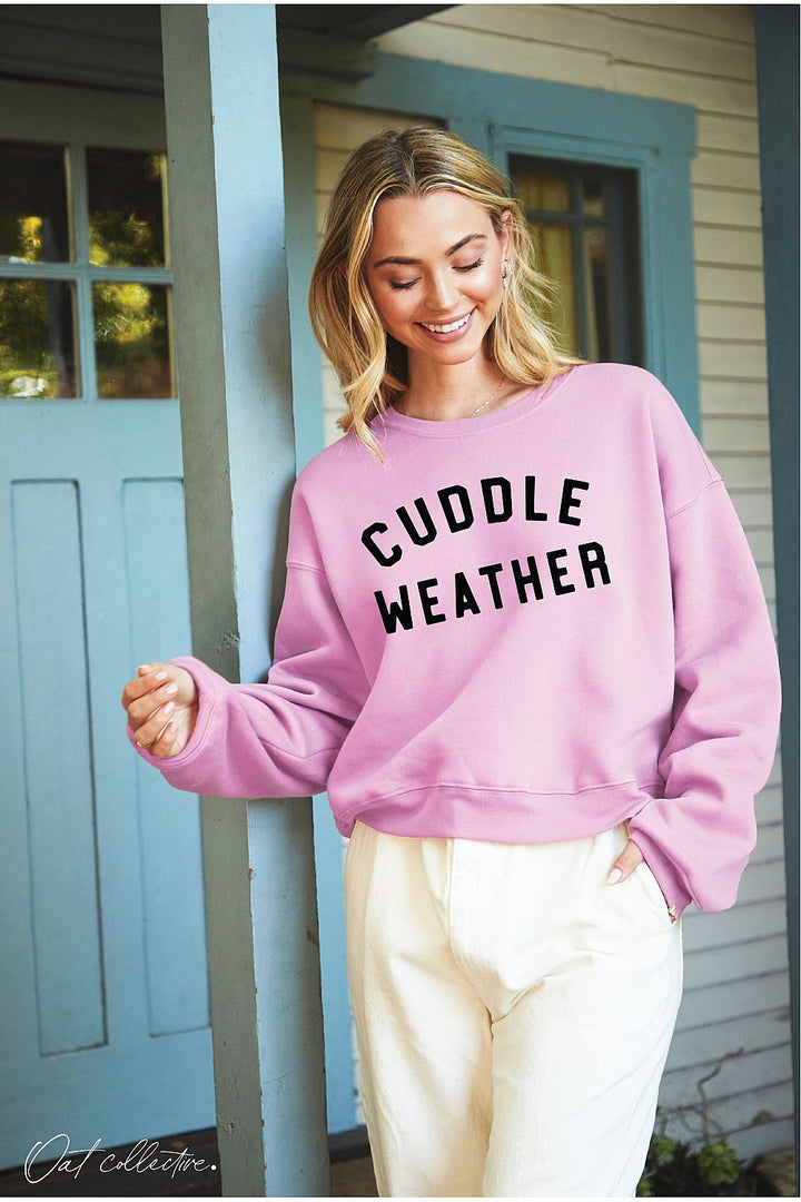 Cuddle Weather Sweatshirt - 11 Color Options