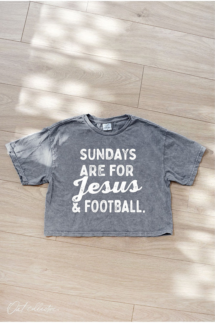 "Sundays Are For Jesus and Football" - 9 Color Options