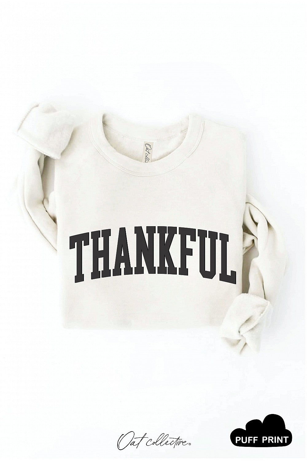 "Thankful" Puff Graphic Sweatshirt - 13 Color Options