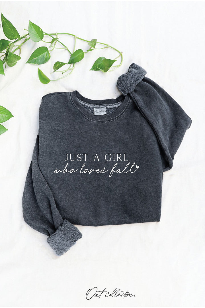 "Just A Girl Who Loves Fall" - 5 Color Options