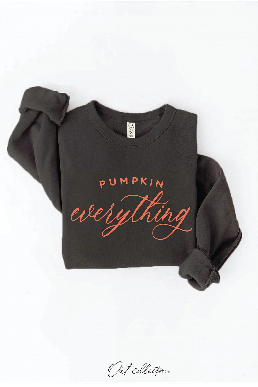 "Pumpkin Everything" Graphic Sweatshirt - 12 Color Options