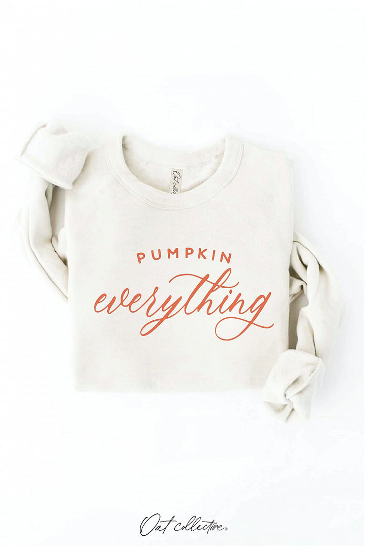 "Pumpkin Everything" Graphic Sweatshirt - 12 Color Options