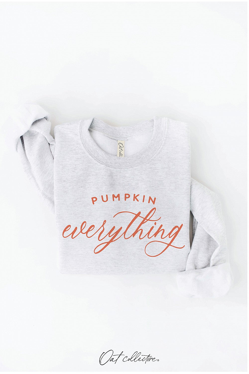 "Pumpkin Everything" Graphic Sweatshirt - 12 Color Options