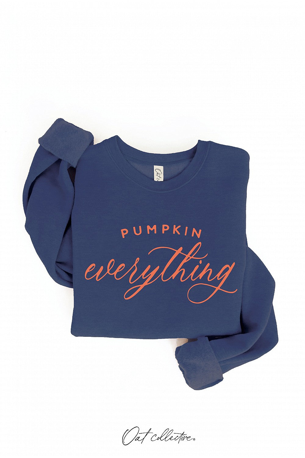 "Pumpkin Everything" Graphic Sweatshirt - 12 Color Options