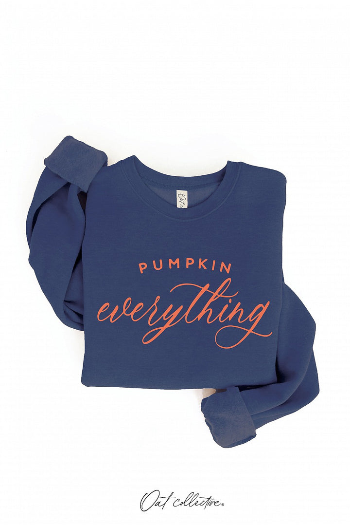 "Pumpkin Everything" Graphic Sweatshirt - 12 Color Options