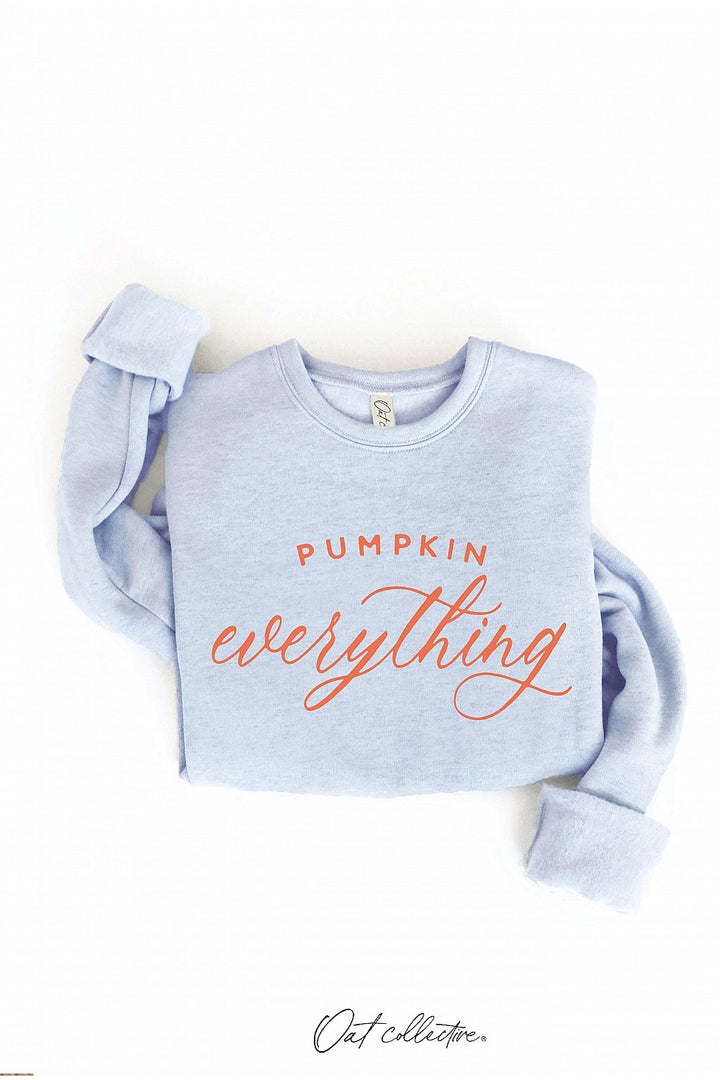 "Pumpkin Everything" Graphic Sweatshirt - 12 Color Options