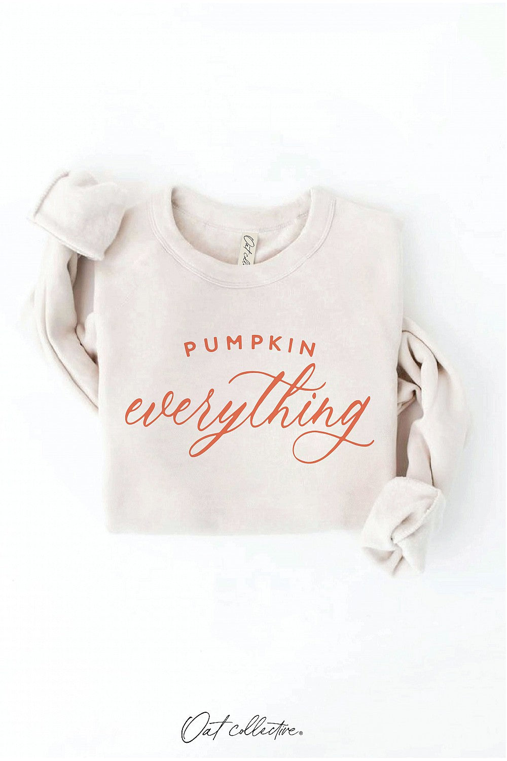 "Pumpkin Everything" Graphic Sweatshirt - 12 Color Options