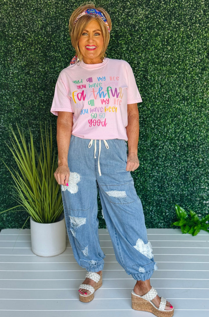 "All My Life You Have Been Faithful" Tee
