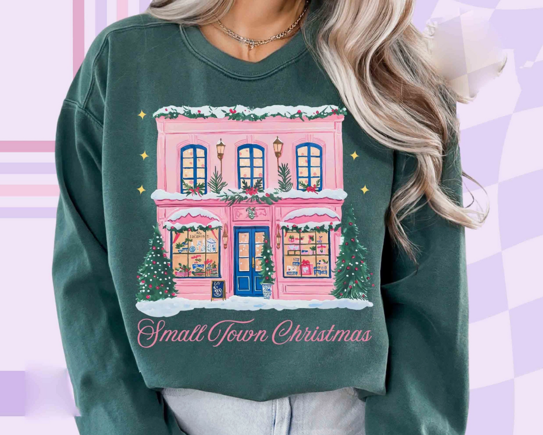 Forest Green "Small Town Christmas" Sweatshirt