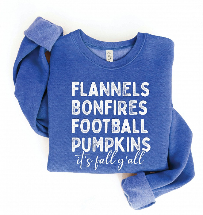 "Flannels Bonfires..." Graphic Sweatshirt - 4 Color Options