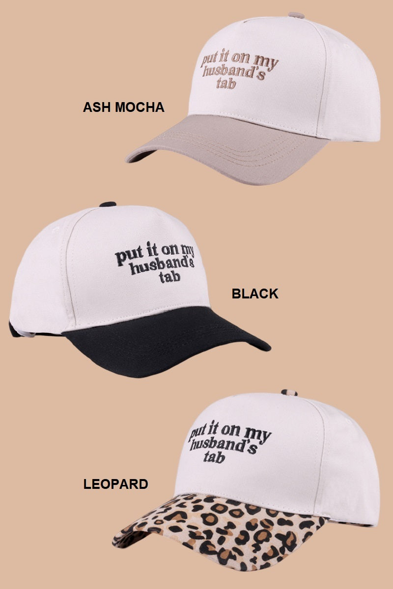 Two Tone "Put It On My Husband's Tab" Hat - 9 Color Options