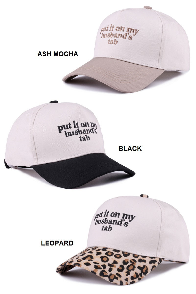 Two Tone "Put It On My Husband's Tab" Hat - 9 Color Options
