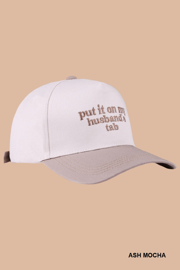 Two Tone "Put It On My Husband's Tab" Hat - 9 Color Options