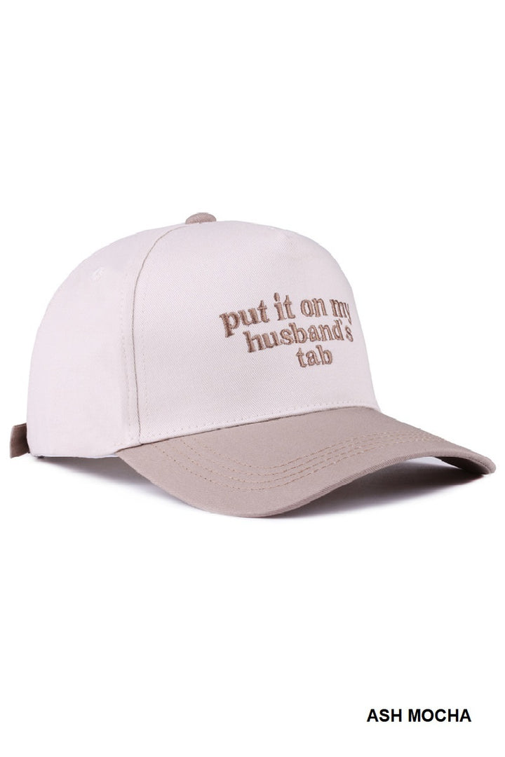 Two Tone "Put It On My Husband's Tab" Hat - 9 Color Options