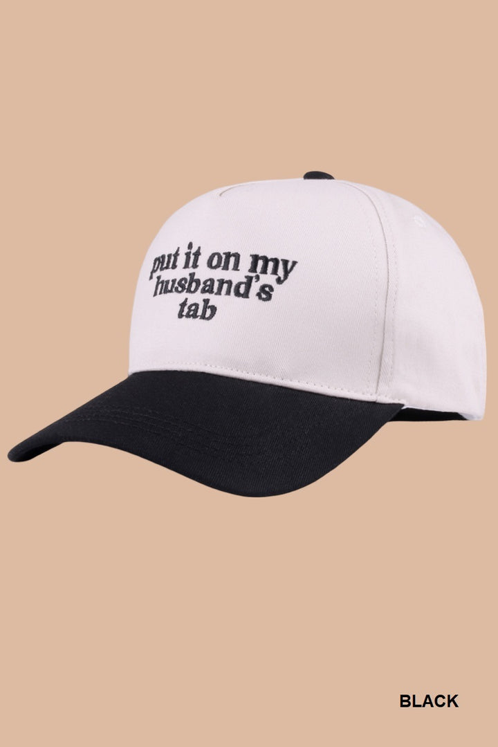 Two Tone "Put It On My Husband's Tab" Hat - 9 Color Options