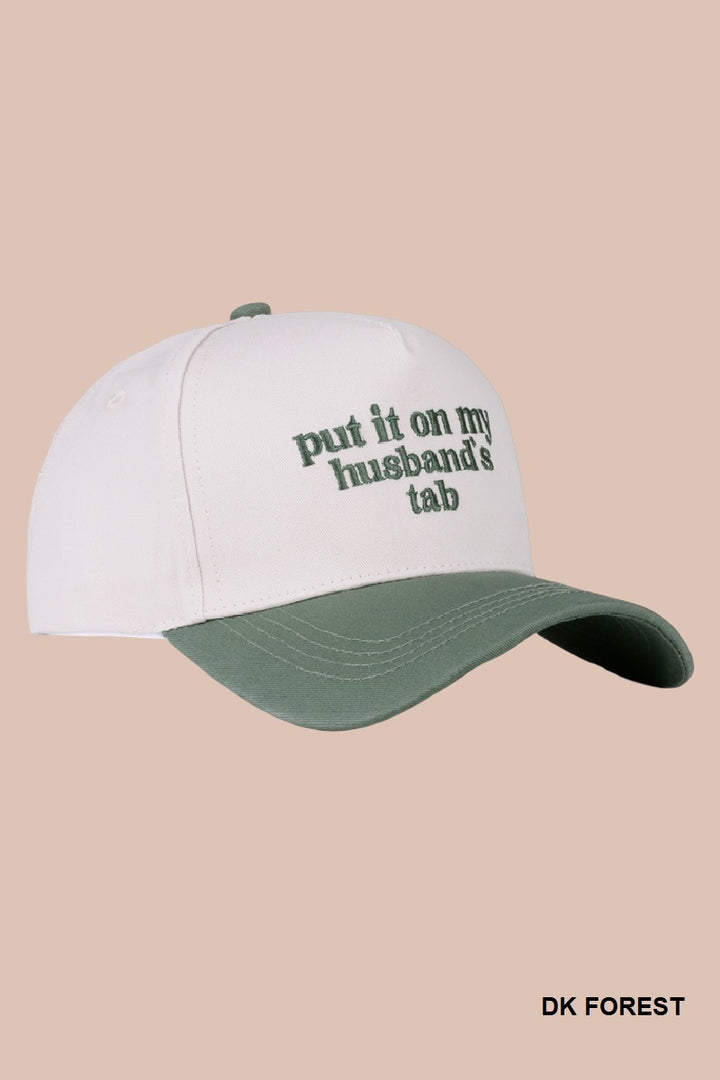 Two Tone "Put It On My Husband's Tab" Hat - 9 Color Options