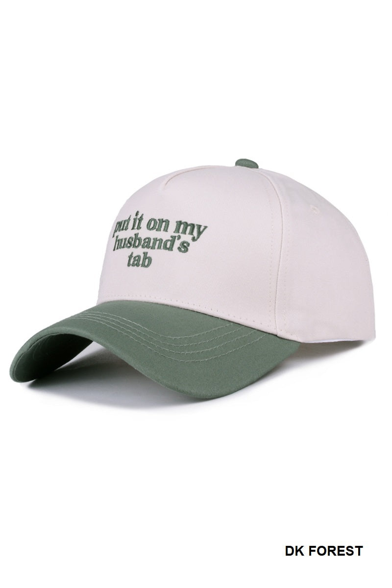 Two Tone "Put It On My Husband's Tab" Hat - 9 Color Options