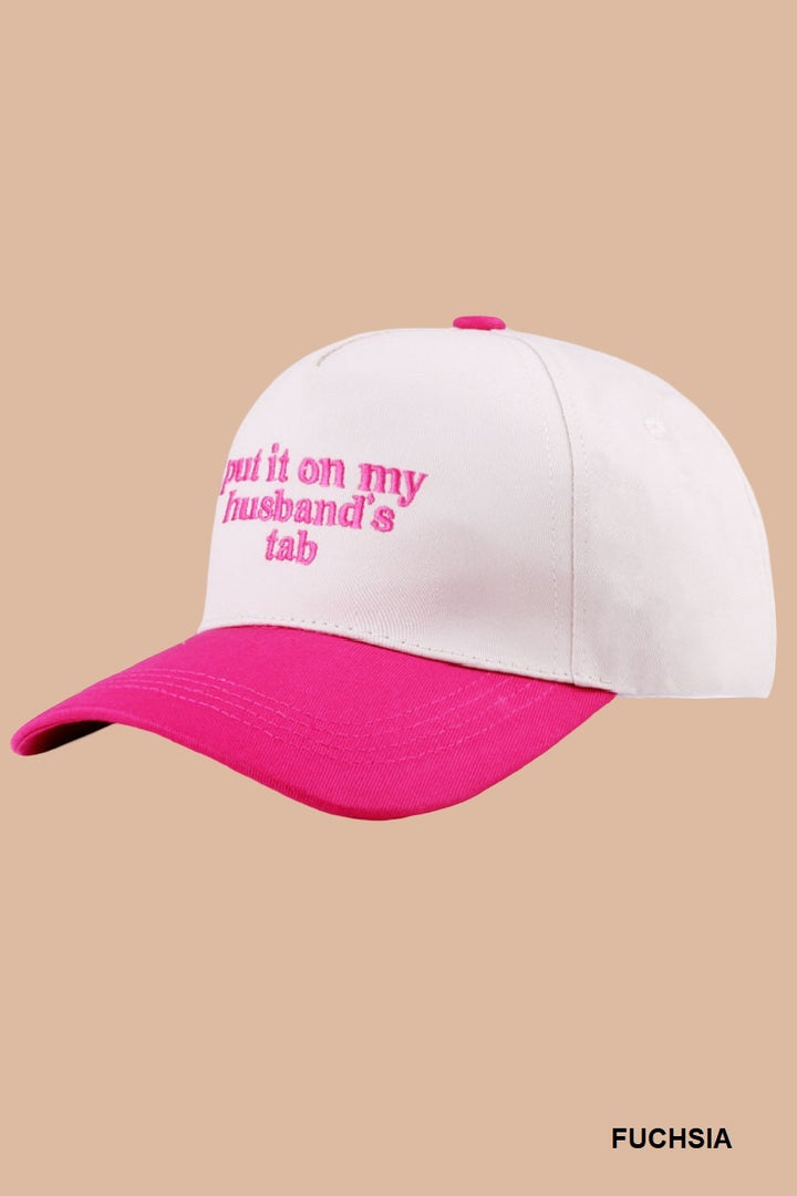 Two Tone "Put It On My Husband's Tab" Hat - 9 Color Options