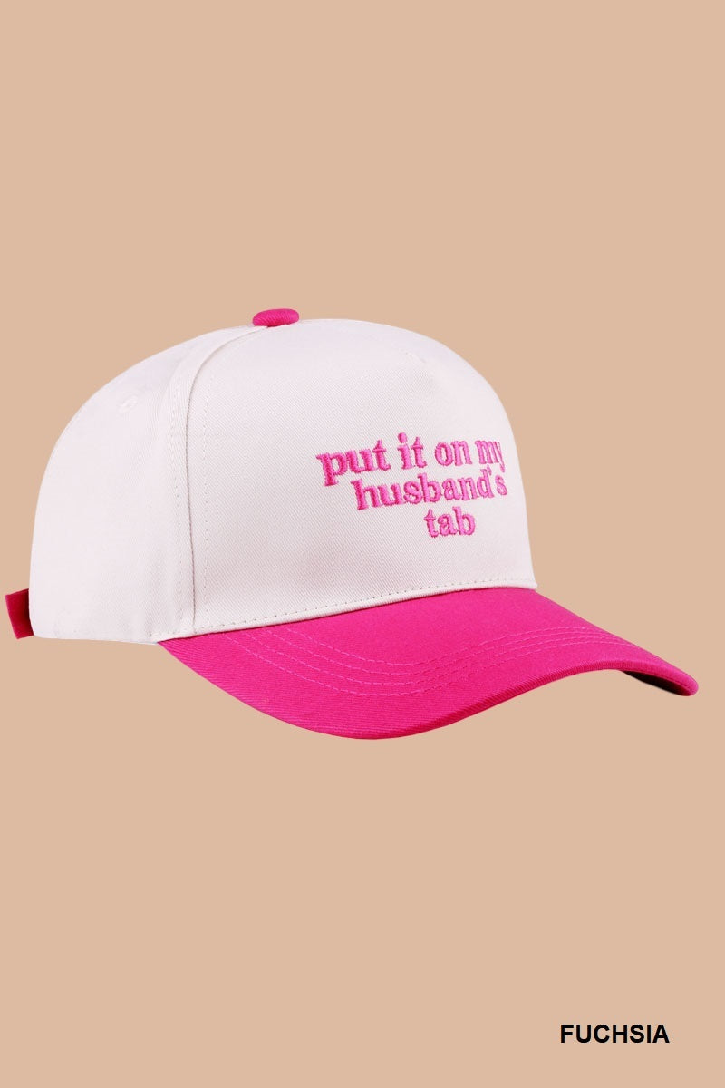 Two Tone "Put It On My Husband's Tab" Hat - 9 Color Options