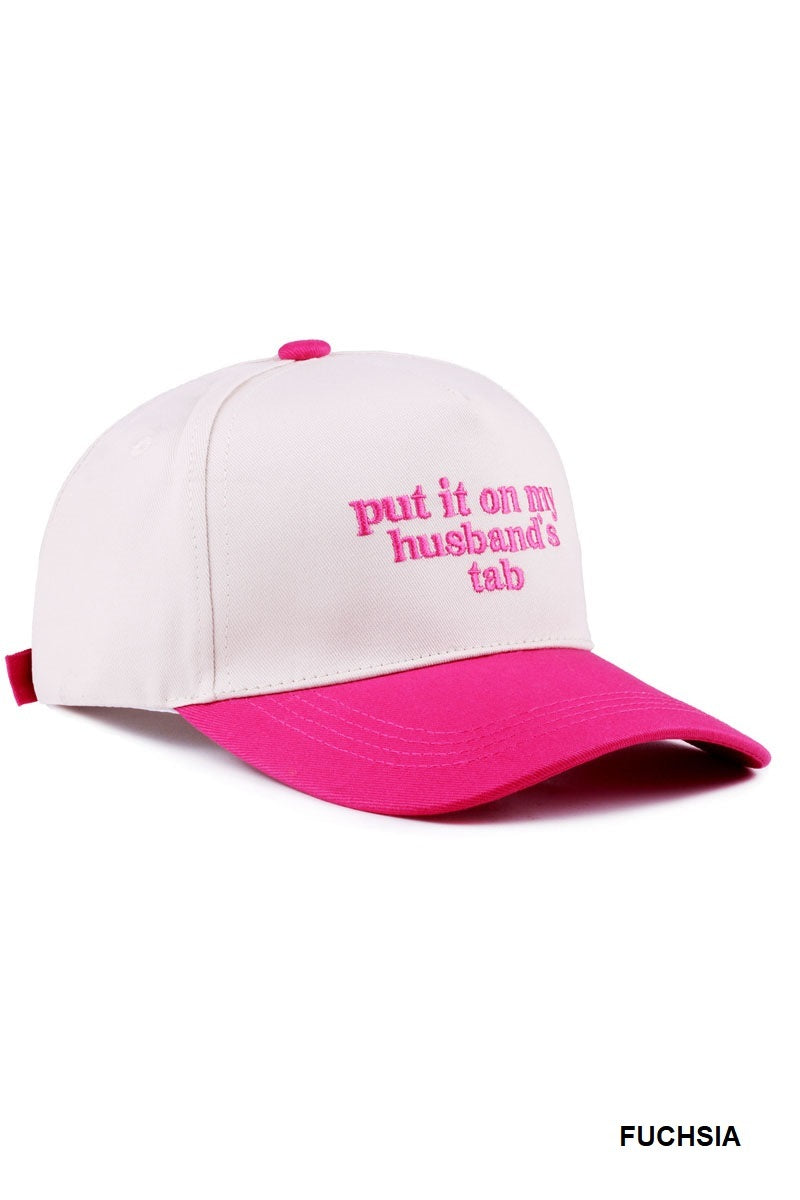 Two Tone "Put It On My Husband's Tab" Hat - 9 Color Options