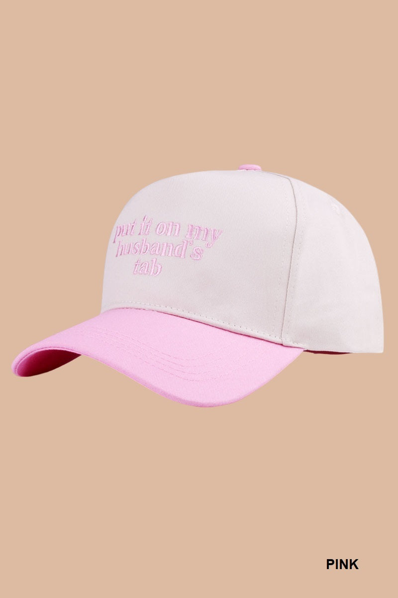Two Tone "Put It On My Husband's Tab" Hat - 9 Color Options
