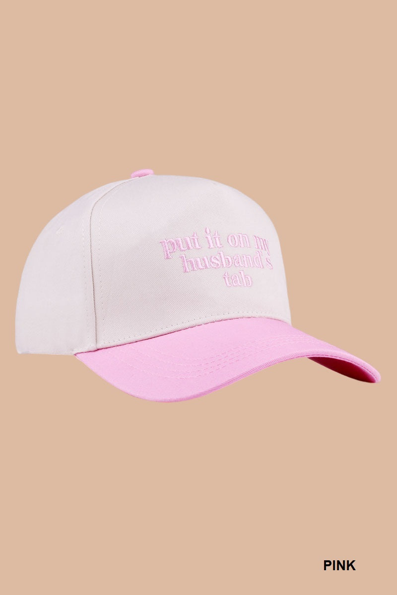 Two Tone "Put It On My Husband's Tab" Hat - 9 Color Options