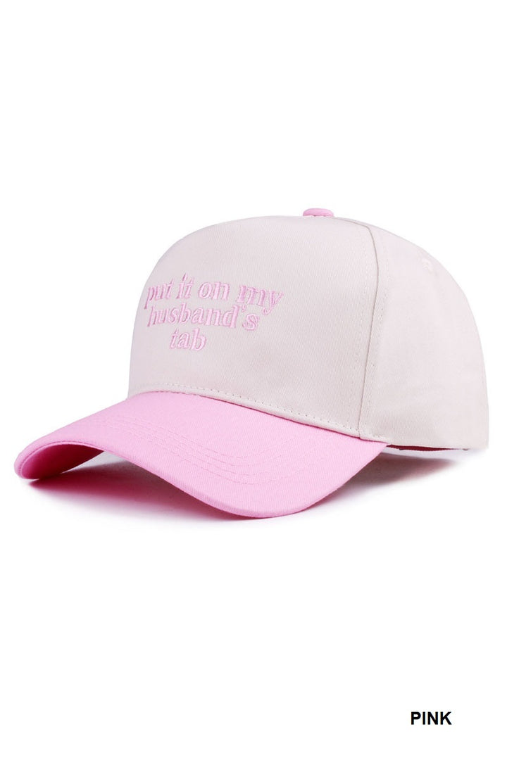 Two Tone "Put It On My Husband's Tab" Hat - 9 Color Options