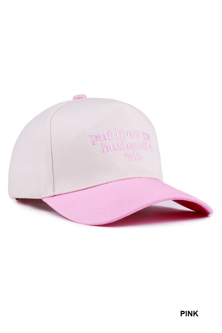 Two Tone "Put It On My Husband's Tab" Hat - 9 Color Options