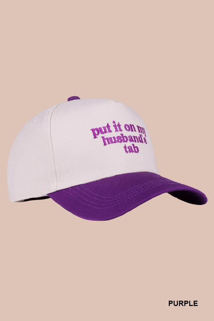 Two Tone "Put It On My Husband's Tab" Hat - 9 Color Options