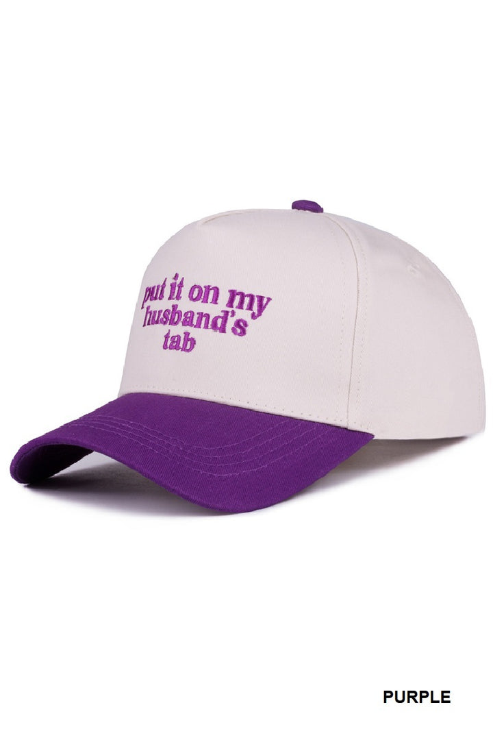 Two Tone "Put It On My Husband's Tab" Hat - 9 Color Options