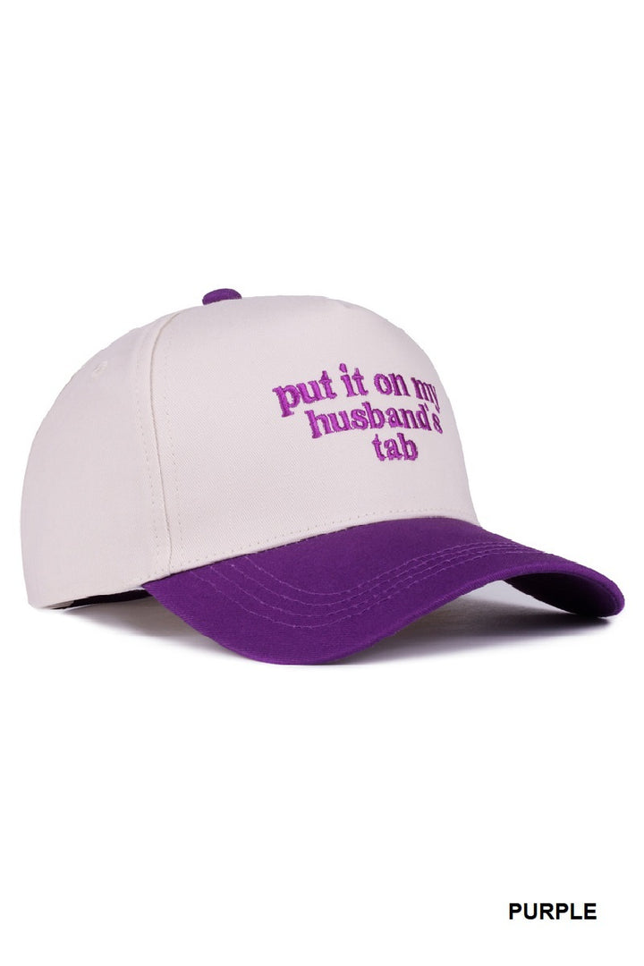 Two Tone "Put It On My Husband's Tab" Hat - 9 Color Options