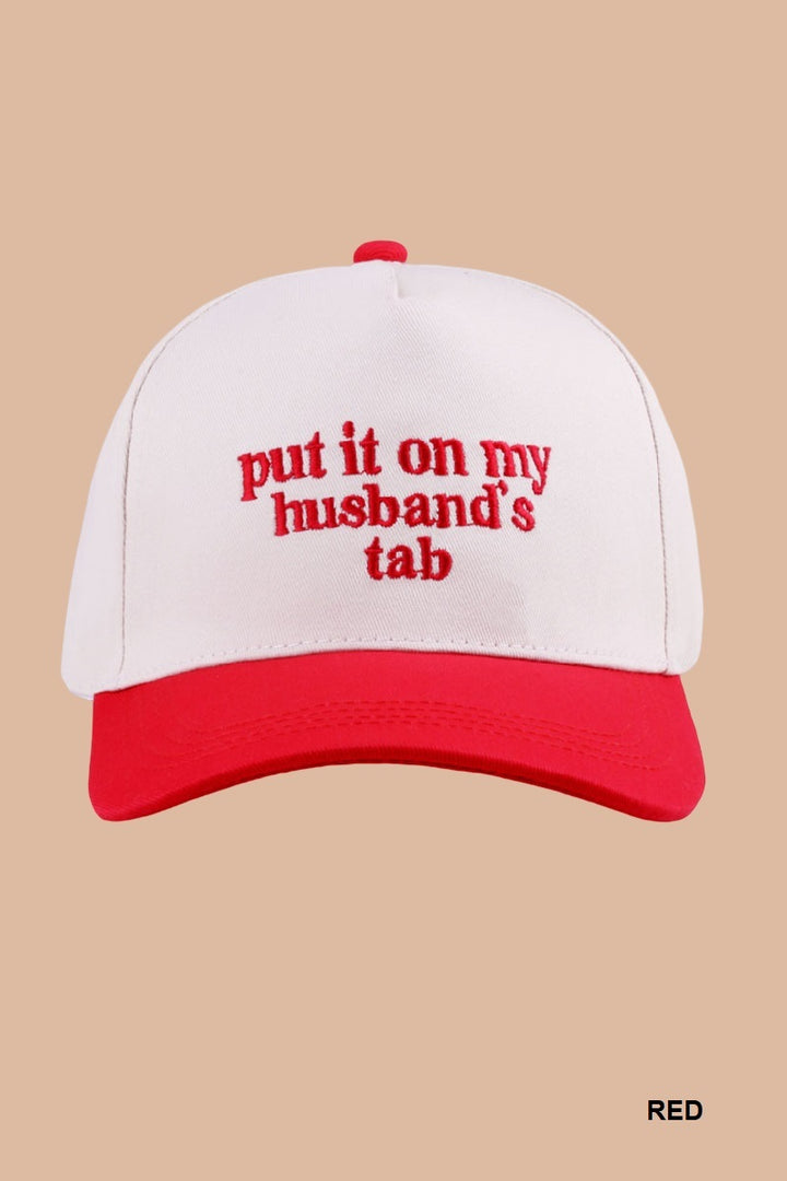 Two Tone "Put It On My Husband's Tab" Hat - 9 Color Options