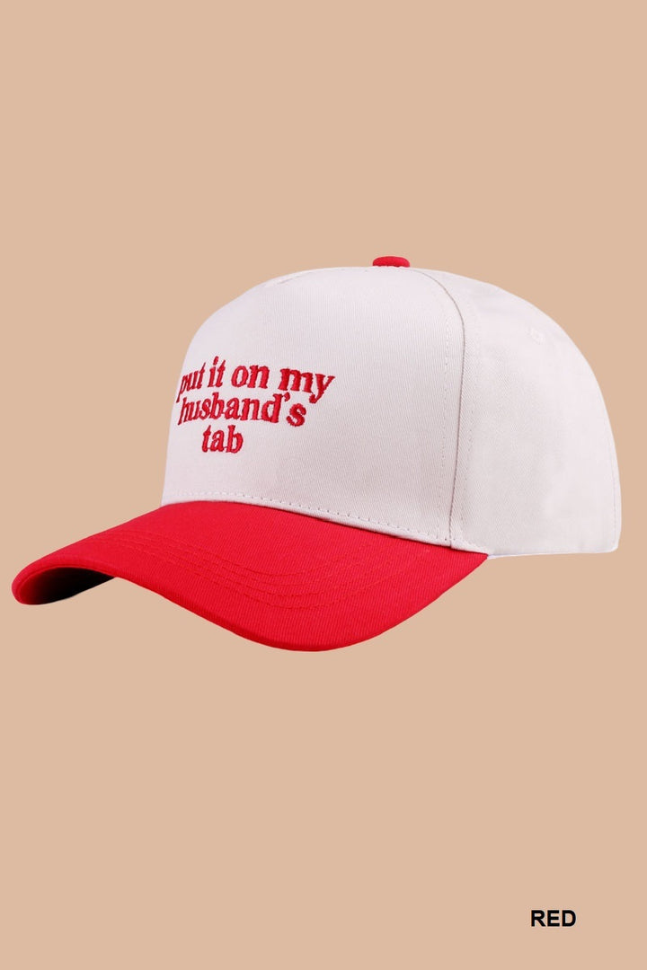 Two Tone "Put It On My Husband's Tab" Hat - 9 Color Options