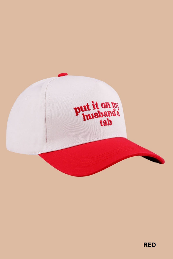 Two Tone "Put It On My Husband's Tab" Hat - 9 Color Options