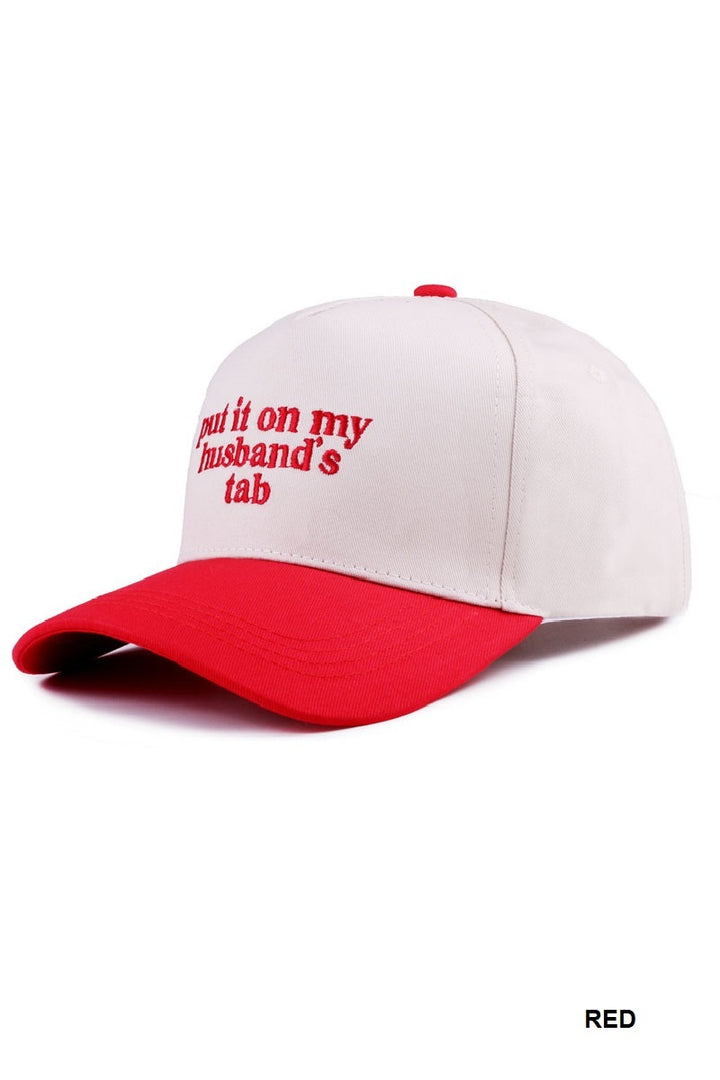 Two Tone "Put It On My Husband's Tab" Hat - 9 Color Options