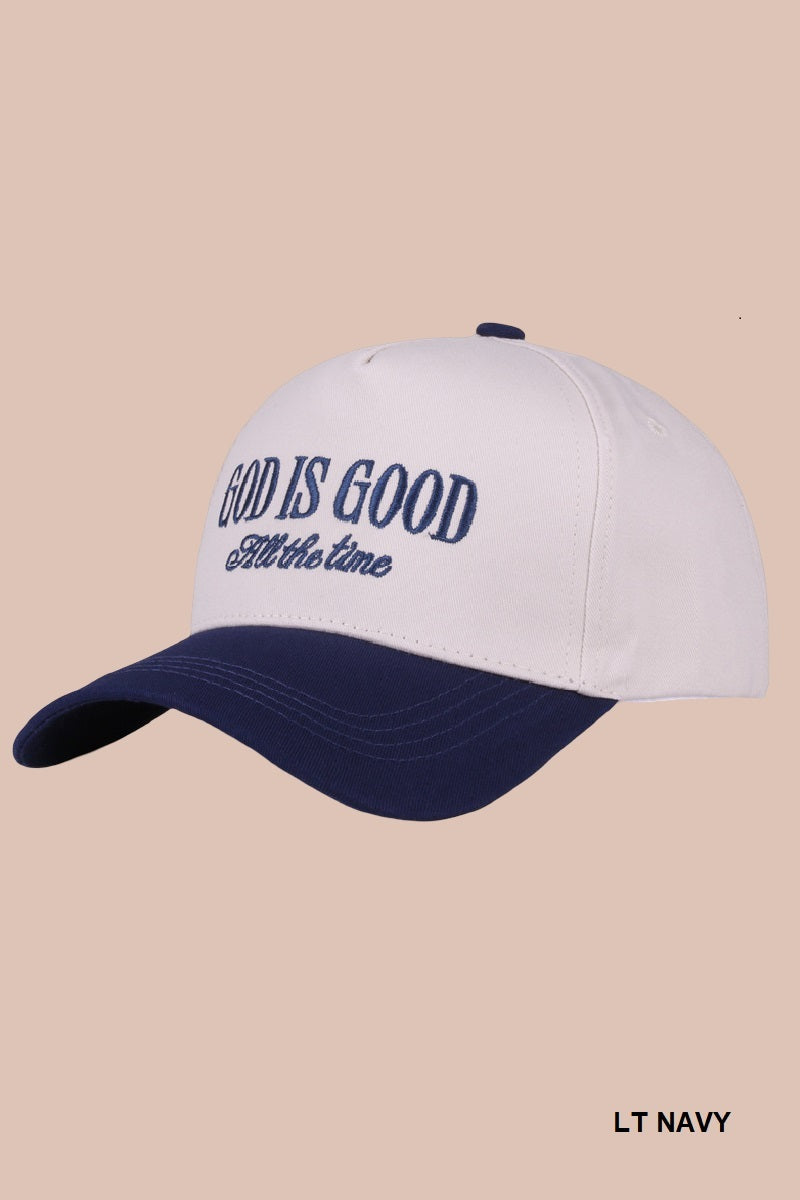 Two Tone "God is Good All The Time - 9 Color Options