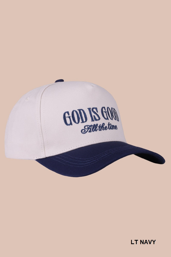 Two Tone "God is Good All The Time - 9 Color Options