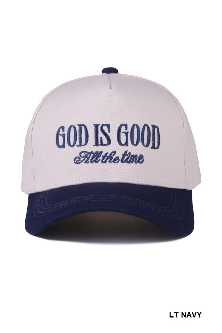 Two Tone "God is Good All The Time - 9 Color Options