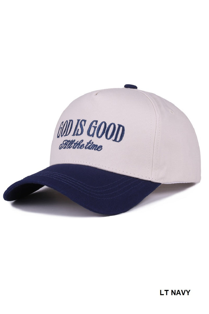 Two Tone "God is Good All The Time - 9 Color Options