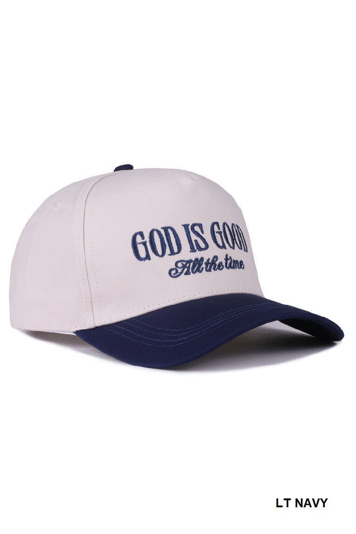 Two Tone "God is Good All The Time - 9 Color Options
