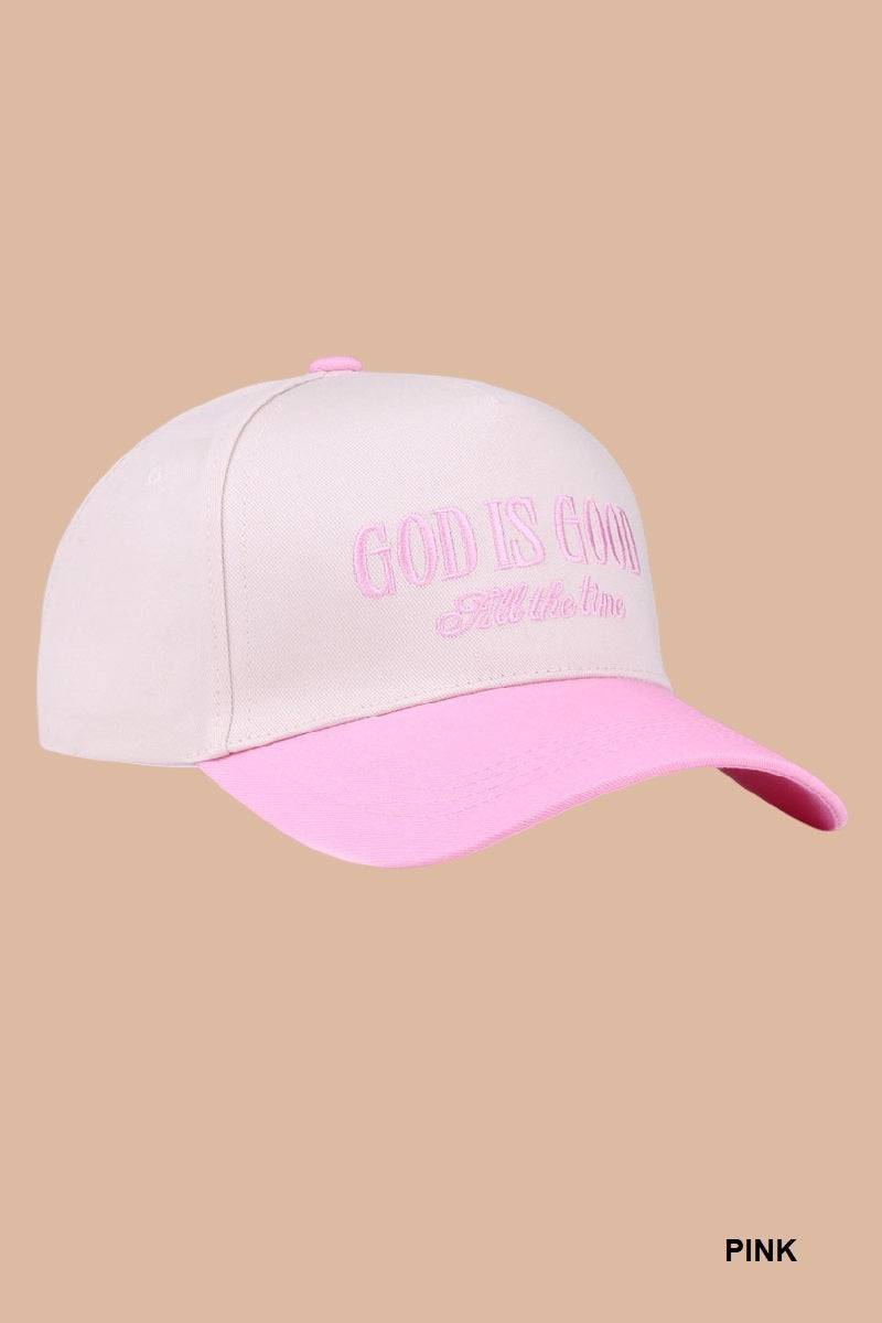 Two Tone "God is Good All The Time - 9 Color Options