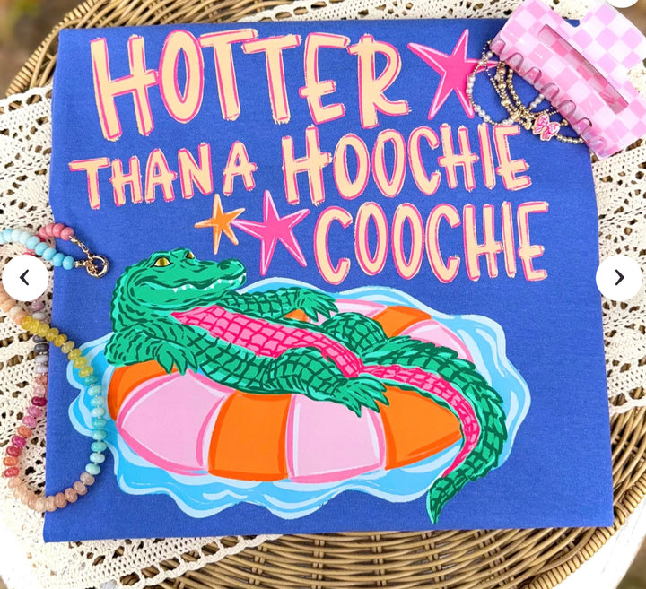 Hotter than a Hoochie Coochie-Flo Blue Comfort Color